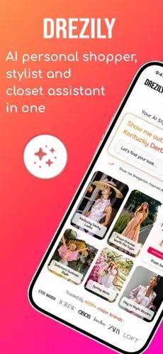 The Drezily iOS app — your AI personal shopper, stylist and closet assistant in one